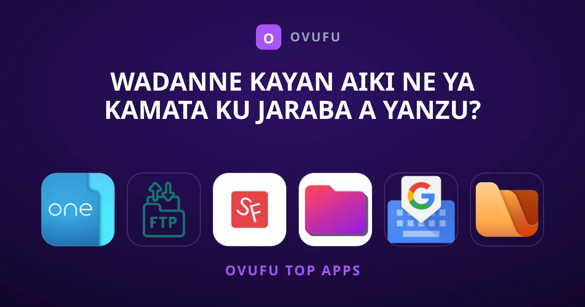 Wadanne Kayan Aiki Ne Ya Kamata Ku Jaraba A Yanzu?